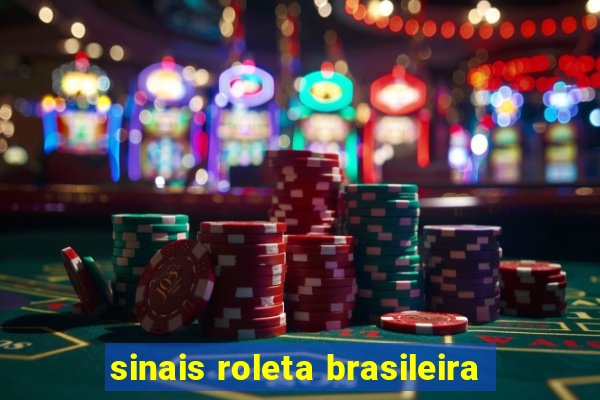 sinais roleta brasileira